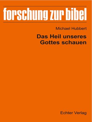 cover image of Das Heil unseres Gottes schauen